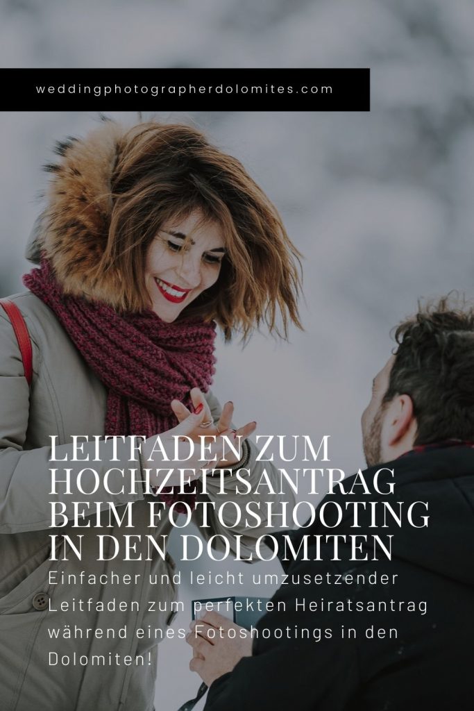 Leitfaden Zum Hochzeitsantrag Beim Fotoshooting In Den Dolomiten
